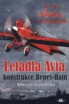 Letadla Avia: Konstrukce Beneš-Hajn -…