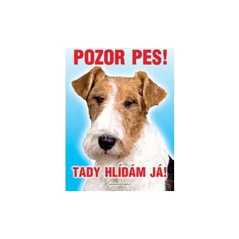 Grel nálepka pozor pes foxteriér