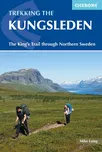 Trekking the Kungsleden: The King´s…