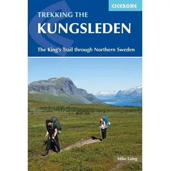 Trekking the Kungsleden: The King´s Trail through Northern Sweden - Mike Laing [EN] (2019, brožovaná)