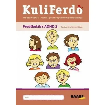 Cizí jazyk KuliFerdo Predškolák s ADHD 2 - Jaroslava Budíková, Lenka Komendová