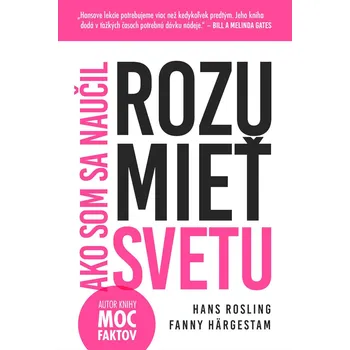 Ako som sa naučil rozumieť svetu - Hans Rosling