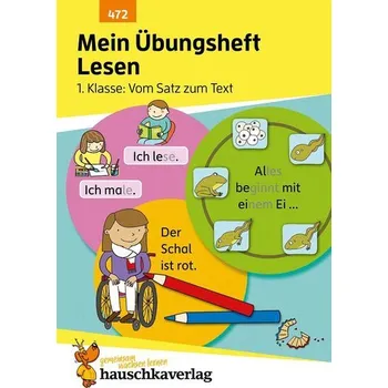 První čtění Mein Übungsheft Lesen - 1. Klasse: Vom Satz zum Text, A5-Heft - Spiecker, Agnes