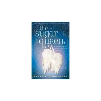 Učebnice Sugar Queen - Allen, Sarah Addison
