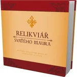 Relikviář Svatého Maura - Nakladatelství Fornica (2021, pevná)