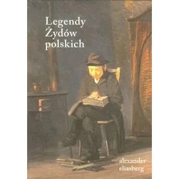 Legendy Żydów polskich - Eliasberg Alexander