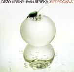 Bez počasia - Dežo Ursiny & Ivan Štrpka…