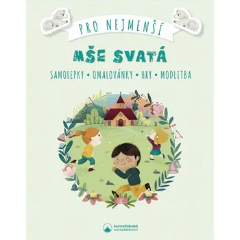 Duchovní literatura Mše svatá pro nejmenší