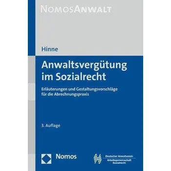Anwaltsvergütung im Sozialrecht - Hinne, Dirk