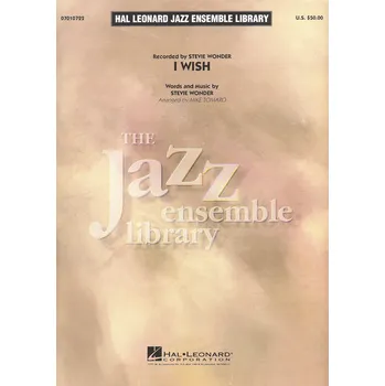Hudebniny I Wish (by Steve Wonder) for Jazz Ensemble / partitura + party