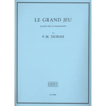 LE GRAND JEU by Pierre-Max Dubois / sonáta pro perkusní nástroje