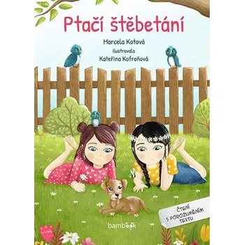 Pohádka Ptačí štěbetání - Marcela Kotová (2021, brožovaná)