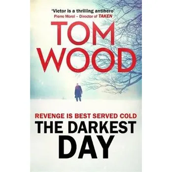 Darkest Day - Wood, Tom