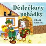 Dědečkovy pohádky - Řezníček Zdeněk [CD]