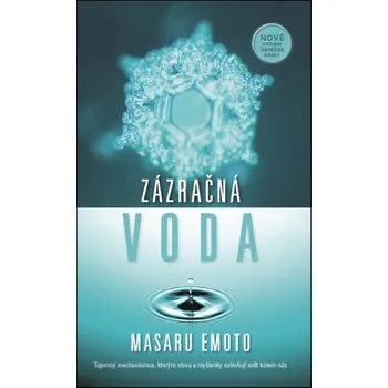 Zázračná voda: Tajemný mechanismus,…