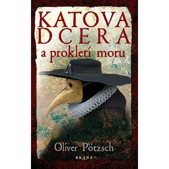 Katova dcera a prokletí moru - Oliver…