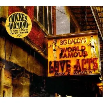 Zahraniční hudba CD Chicken Diamond: My Name Is Charles ‘Chicken’ Diamond 2016