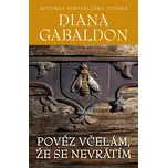 Pověz včelám, že se nevrátím - Diana…