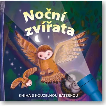 Noční zvířata: Kniha s kouzelnou baterkou - Elizabeth Golding (2022)