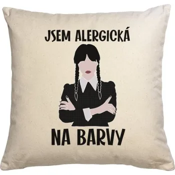 Bytový textil Polštář bavlněný s potiskem Addams - Jsem alergická na barvy polštář