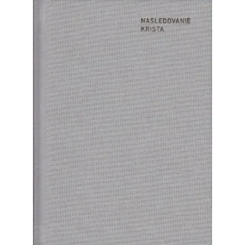 Kniha Nasledovanie Krista - Tomáš Kempenský (E-Kniha)