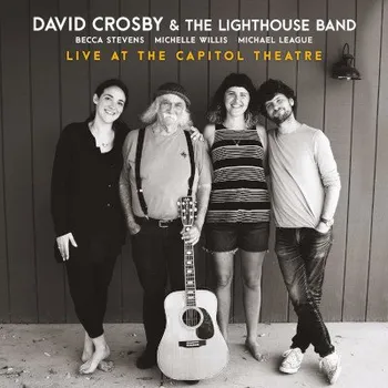 Zahraniční hudba David Crosby & Lighthouse Band - Live At The Capitol Theatre (2CDD, 4050538640298)