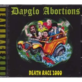 Zahraniční hudba CD Dayglo Abortions: Death Race 2000 2023