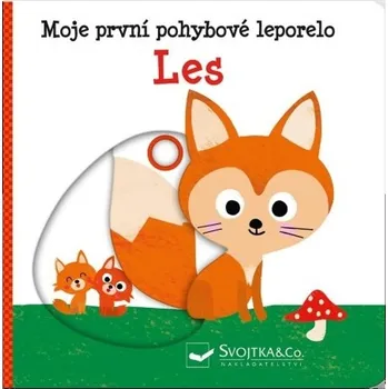 Moje první pohybové leporelo: Les - Yao Kawamura (2022)