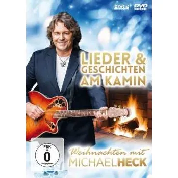 Zahraniční hudba DVD Michael Heck: Weihnachten: Lieder & Geschichten Am Kamin 2022