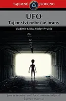 UFO: Tajemství nebeské brány - Vladimír Liška (2020, pevná)
