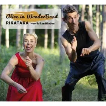 Zahraniční hudba CD Alice In Wonderband: Rikataka 2023
