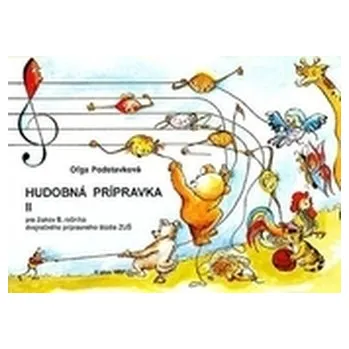 Hudobná prípravka II 2.vydanie - Podstavková, Oľga