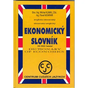 Slovník Anglicko-slovenský a slovensko-anglický ekonomický slovník - Michal Klimik
