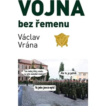 Kniha Vojna bez řemenu - Václav Vrána (E-Kniha)