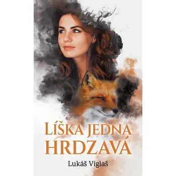 Kniha Líška jedna hrdzavá - Lukáš Viglaš (E-Kniha)