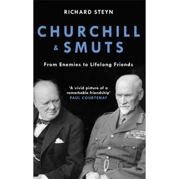 Populárně naučná literatura pro dospělé Churchill & Smuts - Steyn, Richard