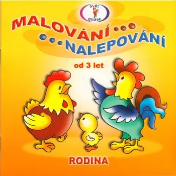 omalovánky Omalovánky, malování nalepování, RODINA