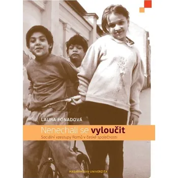 Kniha Nenechali se vyloučit - Laura Fónadová (E-Kniha)