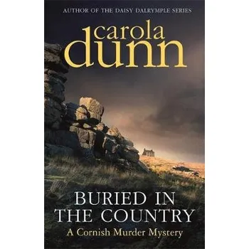 Cizojazyčná kniha Buried in the Country - Dunn, Carola