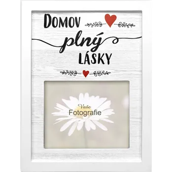 Obraz Nekupto Fotorámeček obdelníkový - Domov plný lásky