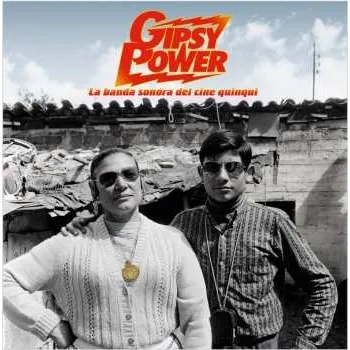 Zahraniční hudba 2LP Various: Gipsy Power - La Banda Sonora Del Cine Quinqui 2022