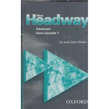 Kniha New Headway Advanced Class Cassette 1 - Liz and John Soars