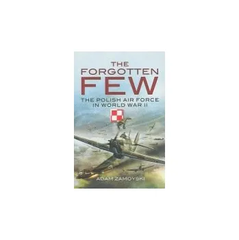 Cizojazyčná kniha Forgotten Few - Zamoyski, Adam