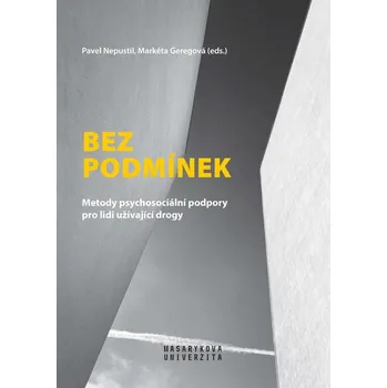 Kniha Bez podmínek - Markéta Geregová, Pavel Nepustil (E-Kniha)