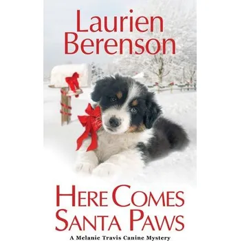 Cizojazyčná kniha Here Comes Santa Paws - Berenson, Laurien