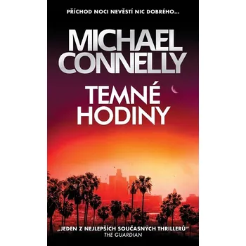 Kniha Temné hodiny (4.) - Michael Connelly (E-Kniha)
