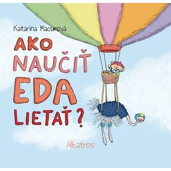 Kniha Ako naučiť Eda lietať? - Katarína Macurová (E-Kniha)