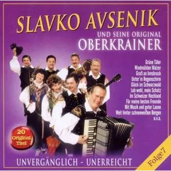 Zahraniční hudba CD Slavko Avsenik: Unvergänglich - Unerreicht Folge 7 2010