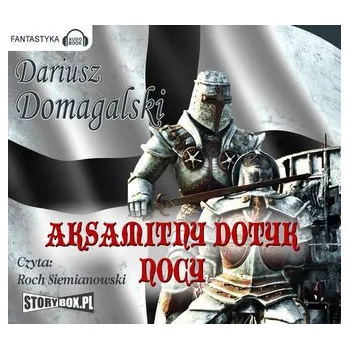 Aksamitny dotyk nocy - Domagalski Dariusz