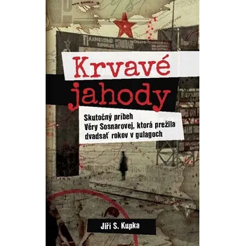 Kniha Krvavé jahody - Jiří S. Kupka (E-Kniha)